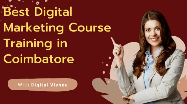 No.1 Best Digital Marketing Course Training In Coimbatore