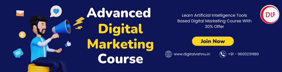 Digital Marketing Course in Namakkal - Advanced Digital Marketing Course