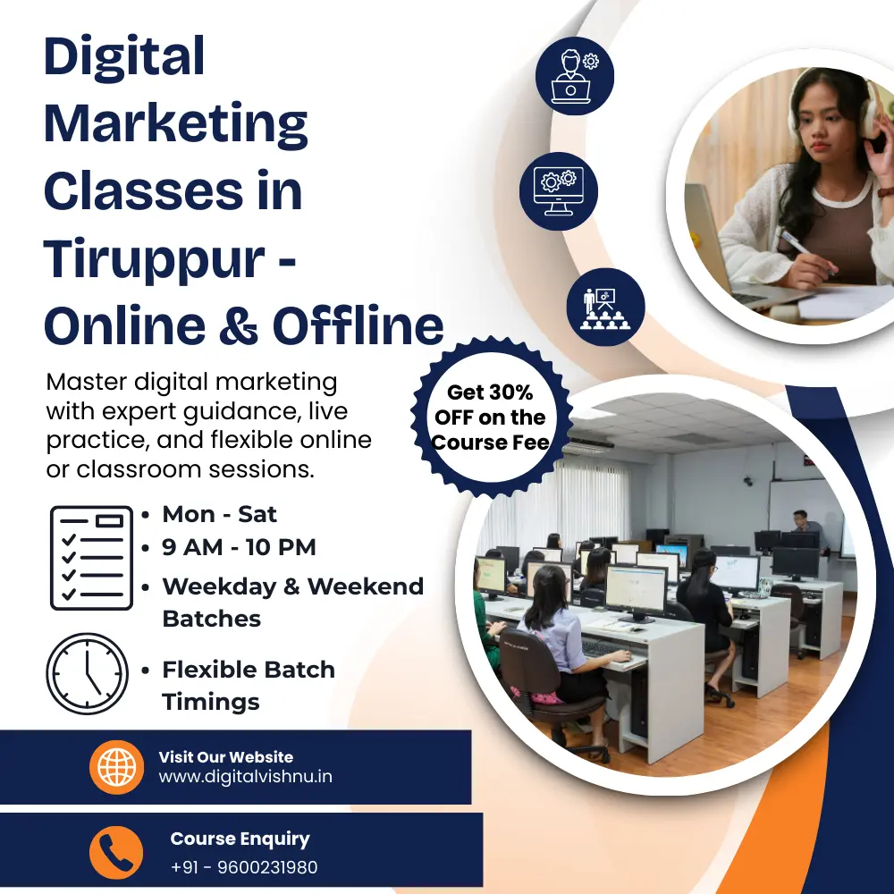 Digital Marketing Classes in Tiruppur Online & Classroom Options
