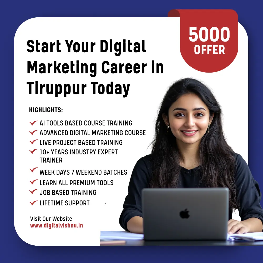 Start Your Digital Marketing Career in Tiruppur Today