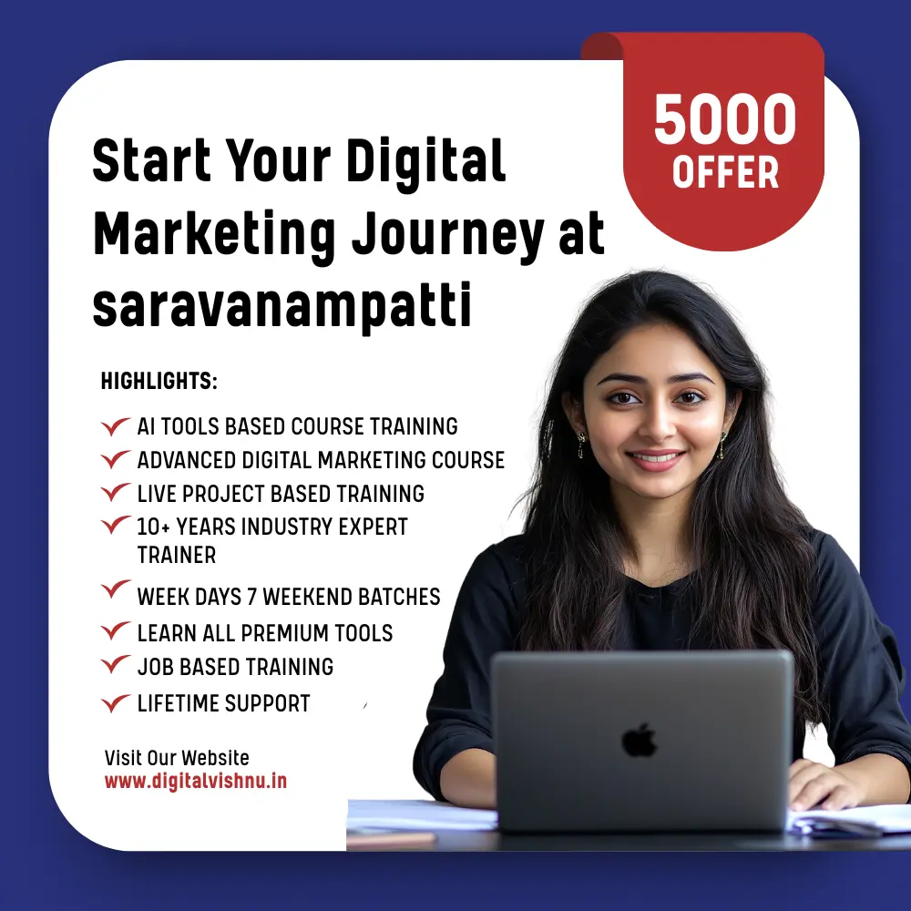 Start Your Digital Marketing Journey at saravanampatti