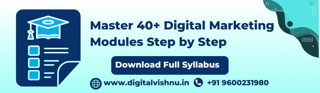 Master 40+ Digital Marketing Modules Step by Step