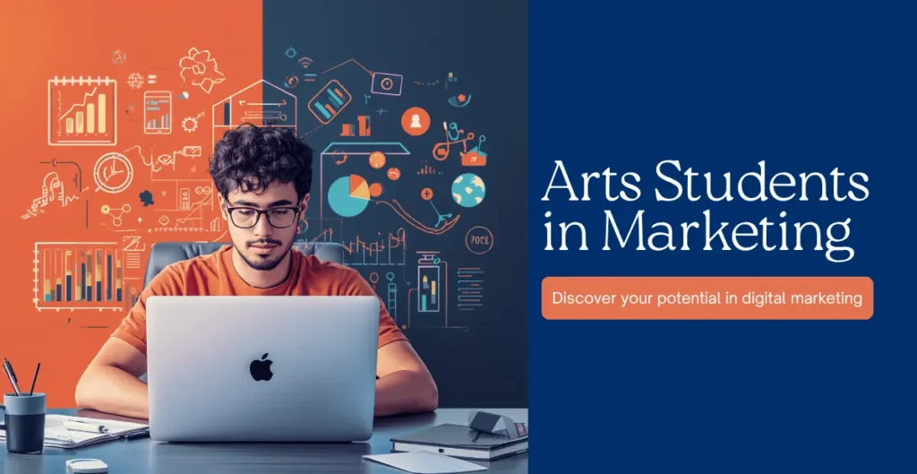 Can arts students do digital marketing - career guide for arts graduates 2026