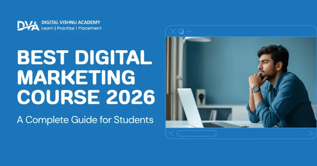 Best digital marketing course in Coimbatore 2026 — how to choose the right institute with live projects and placement support