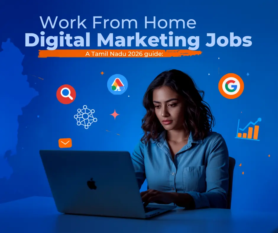 Work from home digital marketing jobs in Tamil Nadu — woman working on remote digital marketing campaigns 2026