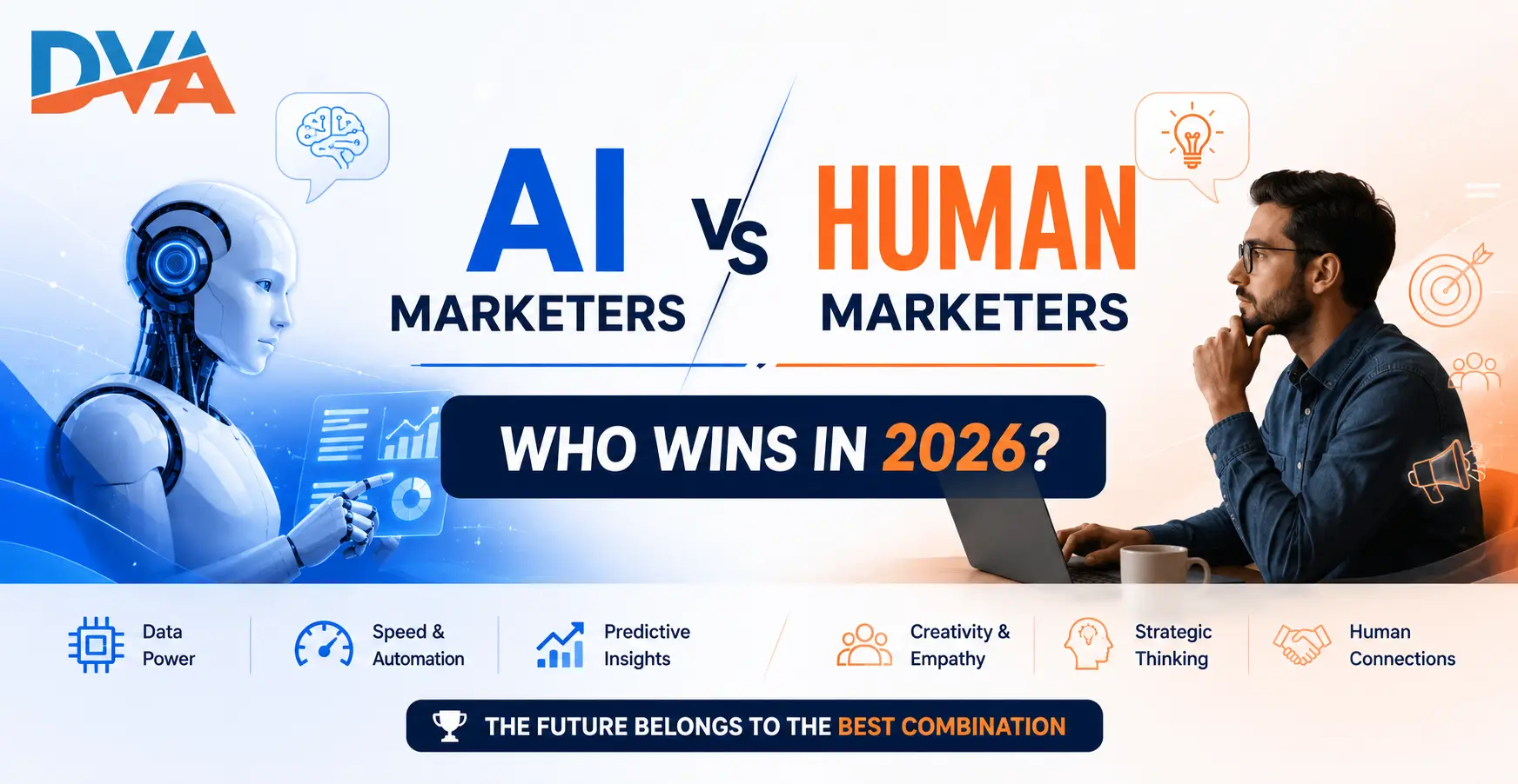 AI Marketing Automation vs Human Creativity in Digital Marketing 2026 artificial intelligence vs human marketer comparison in digital marketing 2026