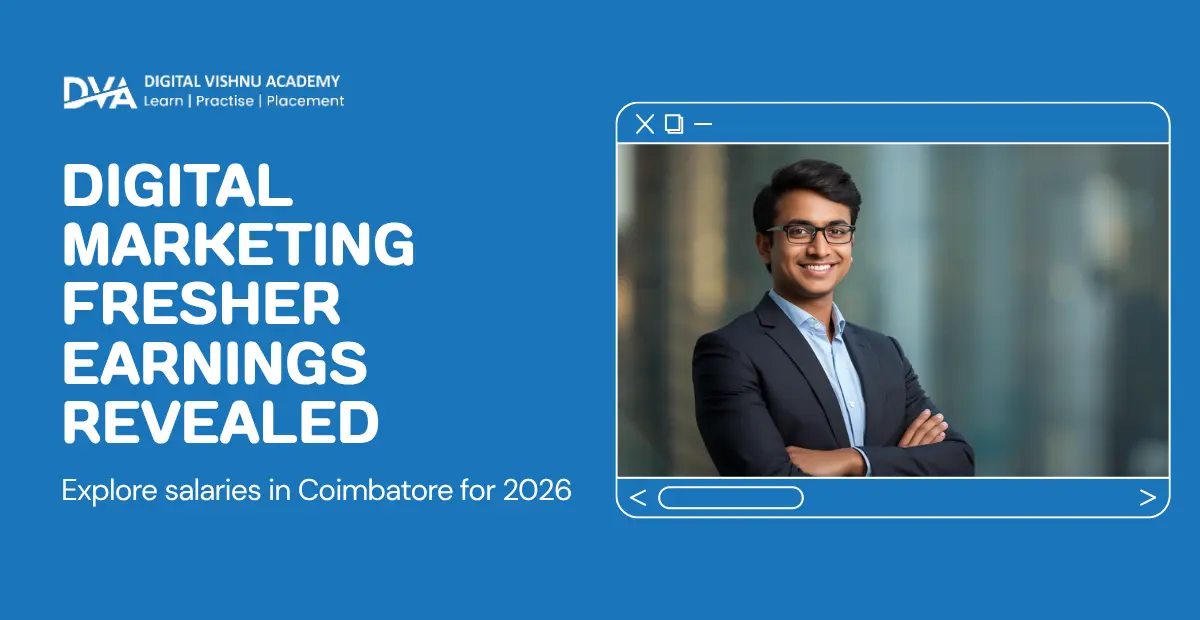 How Much Does a Digital Marketing Fresher Earn in Coimbatore – 2026 Salary Guide Digital marketing fresher salary in Coimbatore ranges from ₹15,000 to ₹29,000 per month based on skills and certifications