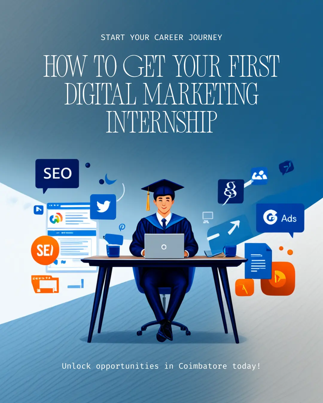 How to Get Your First Digital Marketing Internship in Coimbatore digital marketing internship in Coimbatore 2026