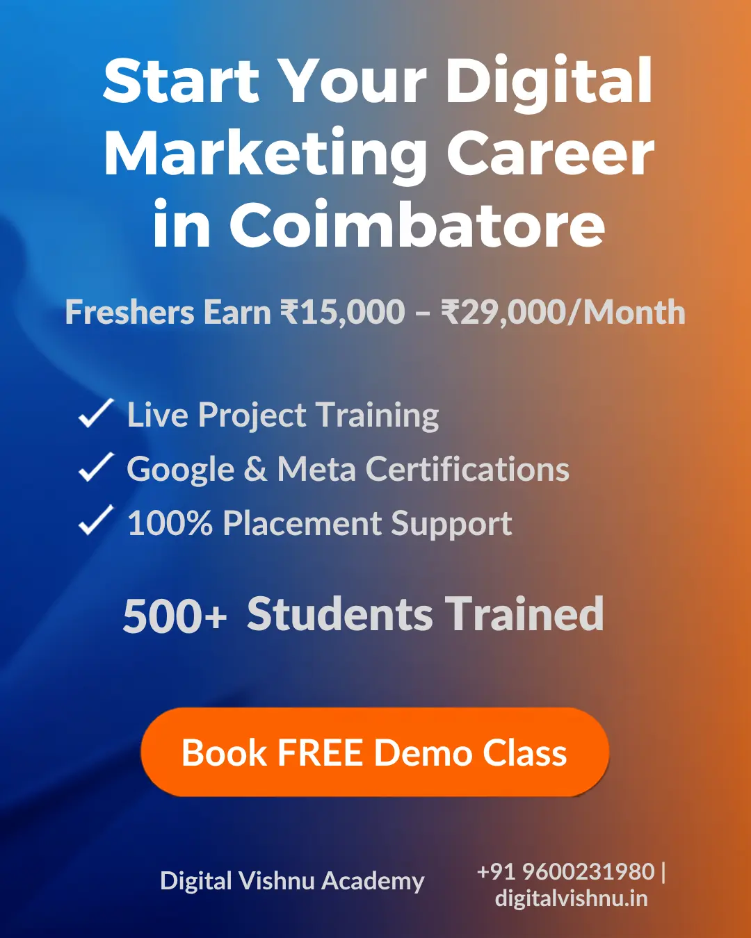 Digital Vishnu Academy – Best Digital Marketing Course in Coimbatore for Fresher Jobs Digital Vishnu Academy digital marketing training in Coimbatore helping freshers land jobs with ₹25,000+ monthly salary