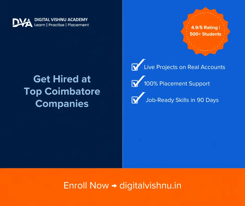 Digital Marketing Course with Placement in Coimbatore – Digital Vishnu Academy best digital marketing institute in Coimbatore with 100 percent placement support – Digital Vishnu Academy